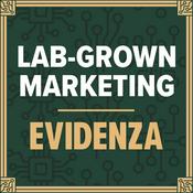 Lab-Grown Marketing by Evidenza
