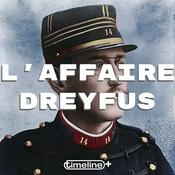 L'Affaire Dreyfus, by Timeline