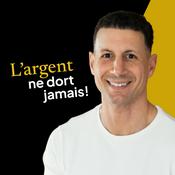 L’argent ne dort jamais