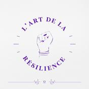 L'Art de la Résilience