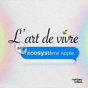 L’art de vivre dans l’écosystème Apple