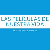 Las películas de nuestra vida (Julián Juan Lacasa)
