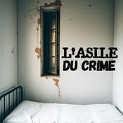L'Asile du Crime