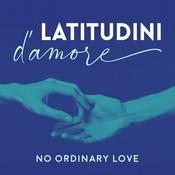 Latitudini d'amore - No Ordinary Love