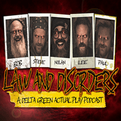 Law and Disorders: A Delta Green Actual Play Podcast