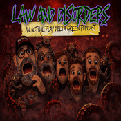 Law and Disorders: A Delta Green Actual Play Podcast
