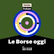 Le Borse oggi
