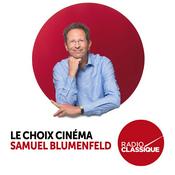 Le choix cinéma de Samuel Blumenfeld