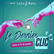 Le Dernier Clic (avant la fin du monde)