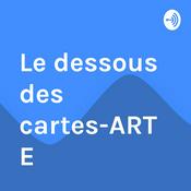 Le dessous des cartes-ARTE Non-Officiel