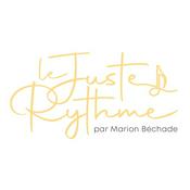 Le Juste Rythme