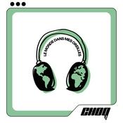 Le Monde Dans Mes Oreilles