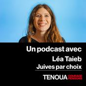 Le Podcast de Tenoua - Juives par choix