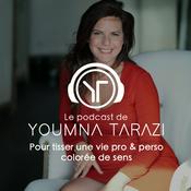 Le podcast de Youmna Tarazi : pour les femmes entrepreneures ambitieuses
