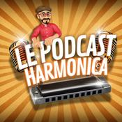 🎙 Le Podcast Harmonica (▮▮▮▮▮▮▮▮▮▮)