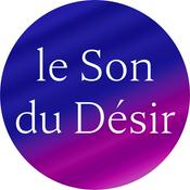 Le Son du Désir - podcast érotique