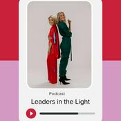 Leaders in the Light Podcast