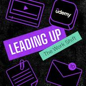 Leading Up: The Work Shift