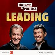 The Rest Is Politics: Leading