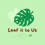 Leaf it to Us