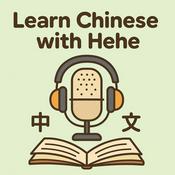 Learn Chinese with Hehe 和呵呵学中文 (HSK3-4）