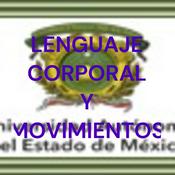 LENGUAJE CORPORAL Y MOVIMIENTOS