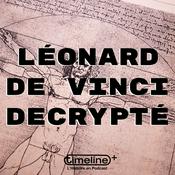Léonard de Vinci décrypté