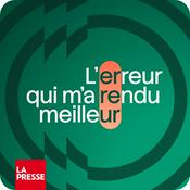 L’erreur qui m’a rendu meilleur