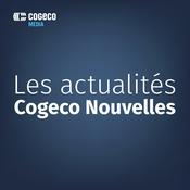 Les actualités Cogeco Nouvelles