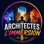 Les Architectes de l'Immersion