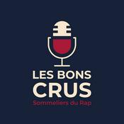 Les Bons Crus - Podcast Rap Hip Hop