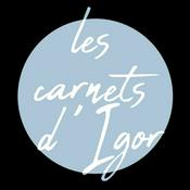 Les Carnets d’Igor