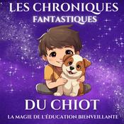 Les chroniques fantastiques du chiot