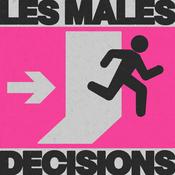 Les Males Decisions