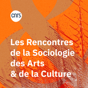 Les rencontres de la sociologie des arts et de la culture