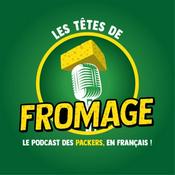 Les Têtes de Fromage - Le podcast