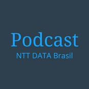 Podcast NTT DATA Brasil
