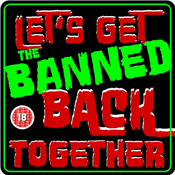 Let’s Get The Banned Back Together
