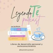 LeyendoTé: Libros de Autoconocimiento y Desarrollo Personal con Isa Rincón