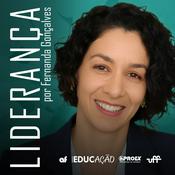 Liderança por Fernanda Gonçalves (Podcast do Sustenta-Vida UFF)