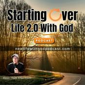Starting Over : Life 2.0 With God