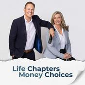 Life Chapters, Money Choices