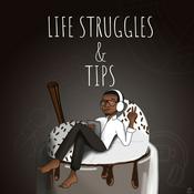 Life Struggles And Tips