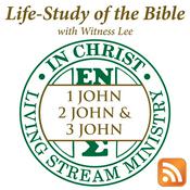 Life-Study of 1, 2 & 3 John with Witness Lee