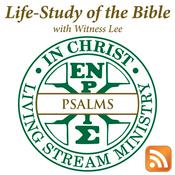 Life-Study of Psalms with Witness Lee