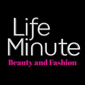 LifeMinute Podcast: Beauty and Fashion