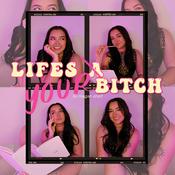 Life's Your Bitch