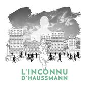 L'INCONNU D'HAUSSMANN
