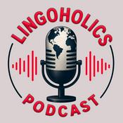 Lingoholics Podcast