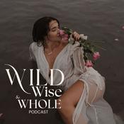 Wild, Wise & Whole